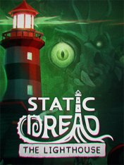 Static Dread: The Lighthouse (2025) Static Dread: The Lighthouse (2025)